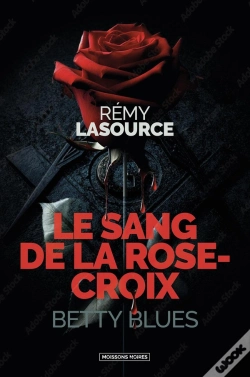 Capa do artigo Le Sang De La Croix : Betty Blues