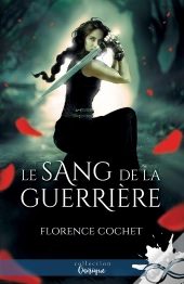 Le Sang De La Guerrière
