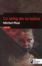 Le Sang De La Haine - Coup De Coeur Des Lecteurs/Prix Vsd 2012 - Preview