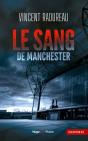 Le Sang De Manchester - Preview