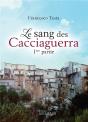 Le Sang Des Cacciaguerra - 1ere Partie - Preview