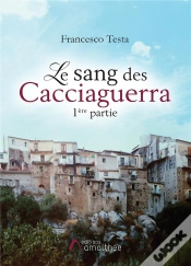 Capa do artigo Le Sang Des Cacciaguerra - 1ere Partie