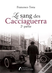 Capa do artigo Le Sang Des Cacciaguerra 2e Partie
