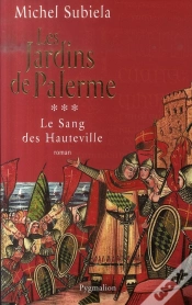 Capa do artigo Le Sang Des Hauteville Tome 3 ; Les Jardins De Palerme