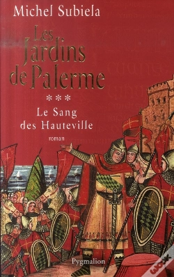 Capa do artigo Le Sang Des Hauteville Tome 3 ; Les Jardins De Palerme