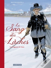 Le Sang Des Laches T.1 Version