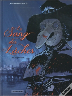 Capa do artigo Le Sang Des Laches T3-La Conjuration