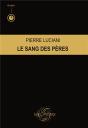 Le Sang Des Pères - Preview