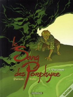 Capa do artigo Le Sang Des Porphyre Tome 3 ; Gwémon