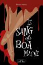 Le Sang Du Boa Mauve - Preview