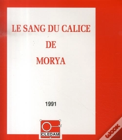 Capa do artigo Le Sang Du Calice De Morya