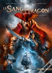 Le Sang Du Dragon : Intégrale Tomes 1 À 6