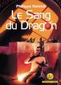 Le Sang Du Dragon - Preview