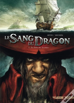 Capa do artigo Le Sang Du Dragon Tome 1 : Au-Delà Des Brumes