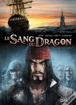 Capa do artigo Le Sang Du Dragon Tome 5 : Ce Bon Vieux Louis !