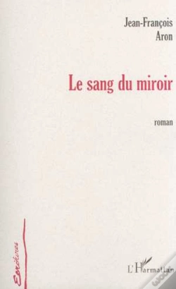 Capa do artigo Le Sang Du Miroir