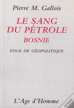 Capa do artigo Le Sang Du Petrole I : Bosnie