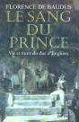 Le Sang Du Prince ; Vie Et Mort Du Duc D'Enghien - Preview