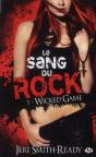 Le Sang Du Rock, T.1 : Wicked Games - Preview