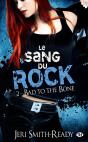 Le Sang Du Rock, T.2 : Bad To The Bone - Preview