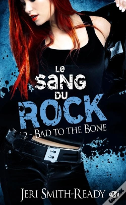 Capa do artigo Le Sang Du Rock, T.2 : Bad To The Bone