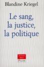 Le Sang, La Justice, La Politique - Preview