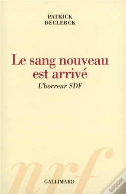 Capa do artigo Le Sang Nouveau Est Arrivé : L'Horreur Sdf