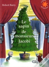 Le Sapin De Monsieur Jacobi