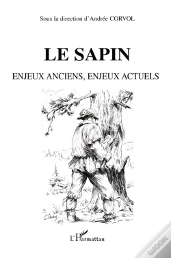 Capa do artigo Le Sapin ; Enjeux Anciens Enjeux Actuels