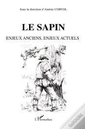 Capa do artigo Le Sapin ; Enjeux Anciens Enjeux Actuels