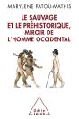 Le Sauvage Et Le Prehistorique - Preview