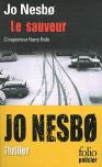 Le Sauveur (Une Enquete De L'Inspecteur Harry Hole)