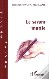 Le Savant Inutile