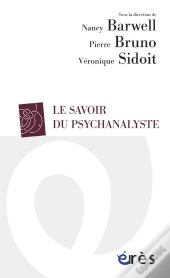 Le Savoir Du Psychanalyste