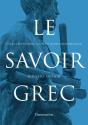 Le Savoir Grec - Preview