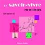 Le Savoir-Vivre En 365 Jours - Preview