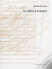 Le Sbire A Travers
