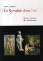 Le Scandale Dans L'Art - Preview