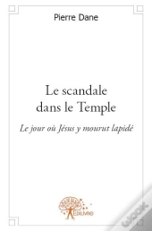 Le Scandale Dans Le Temple