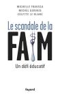 Le Scandale De La Faim - Preview