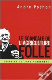 Le Scandale De L'Agriculture Folle