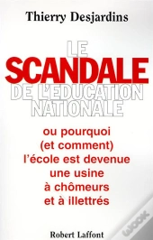 Le Scandale De L'Education Nationale