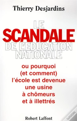 Capa do artigo Le Scandale De L'Education Nationale