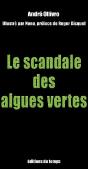Le Scandale Des Algues Vertes - Preview