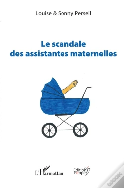 Capa do artigo Le Scandale Des Assistantes Maternelles