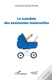 Capa do artigo Le Scandale Des Assistantes Maternelles