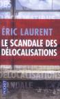 Le Scandale Des Delocalisations - Preview