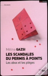 Le Scandale Du Permis À Points