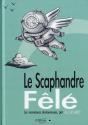 Le Scaphandre Fêlé - Preview