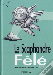 Le Scaphandre Fêlé